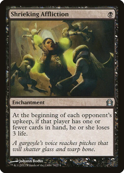 Shrieking Affliction, carta Magic di tipo Enchantment illustrata da Johann Bodin