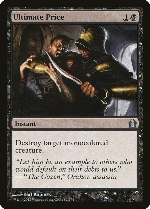 Ultimate Price, carta Magic di tipo Instant illustrata da Karl Kopinski