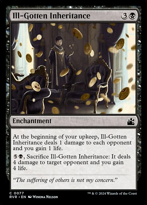 Ill-Gotten Inheritance, carta Magic di tipo Enchantment illustrata da Winona Nelson