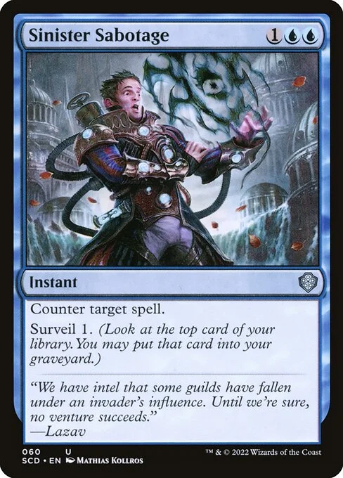 Sinister Sabotage, carta Magic di tipo Instant illustrata da Mathias Kollros