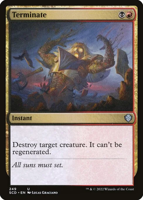 Terminate, carta Magic di tipo Instant illustrata da Lucas Graciano