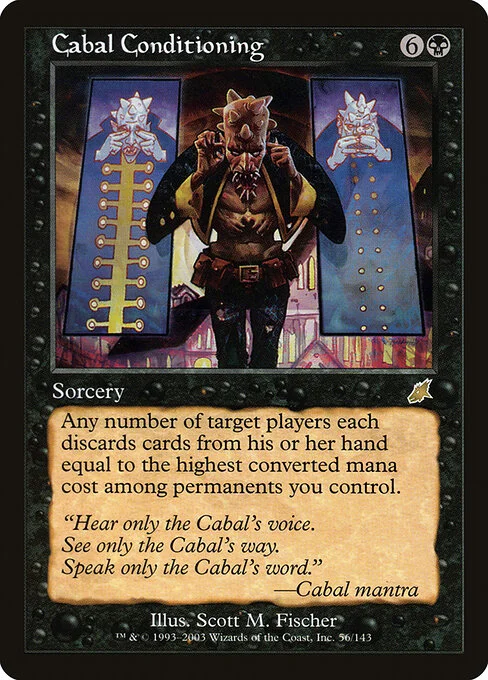 Cabal Conditioning, carta Magic di tipo Sorcery illustrata da Scott M. Fischer