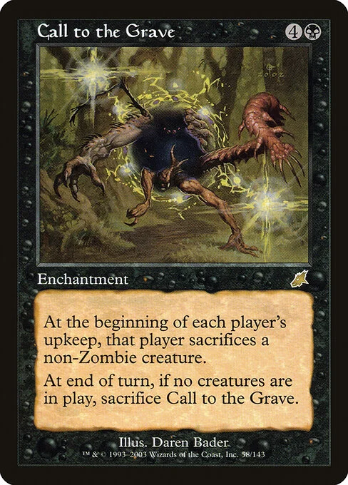 Call to the Grave, carta Magic di tipo Enchantment illustrata da Daren Bader