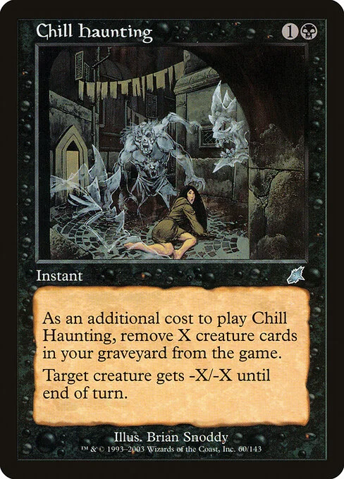 Chill Haunting, carta Magic di tipo Instant illustrata da Brian Snõddy