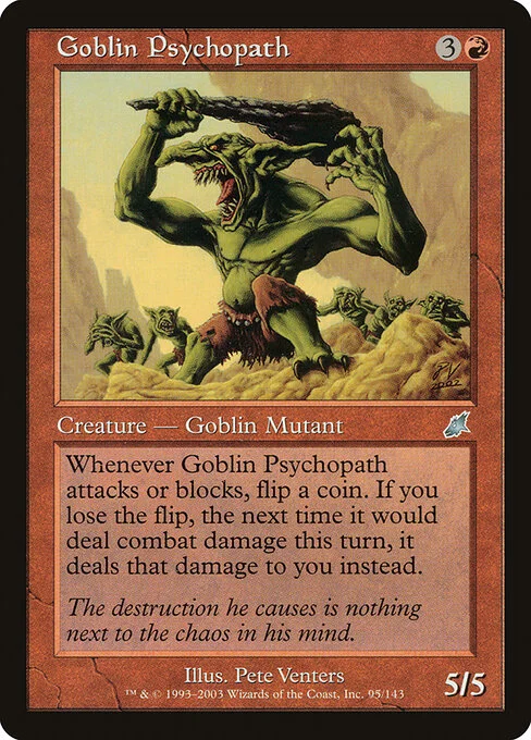 Goblin Psychopath, carta Magic di tipo Creature — Goblin Mutant illustrata da Pete Venters