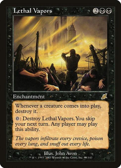Lethal Vapors, carta Magic di tipo Enchantment illustrata da John Avon