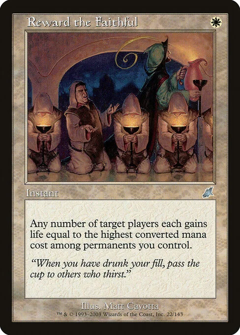 Reward the Faithful, carta Magic di tipo Instant illustrata da Matt Cavotta