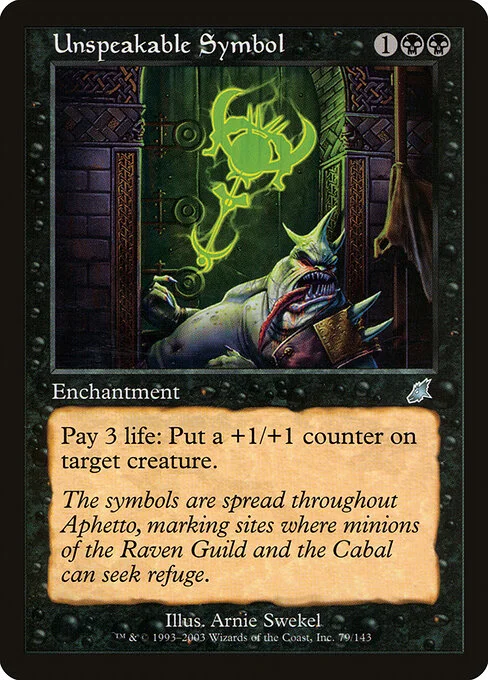Unspeakable Symbol, carta Magic di tipo Enchantment illustrata da Arnie Swekel