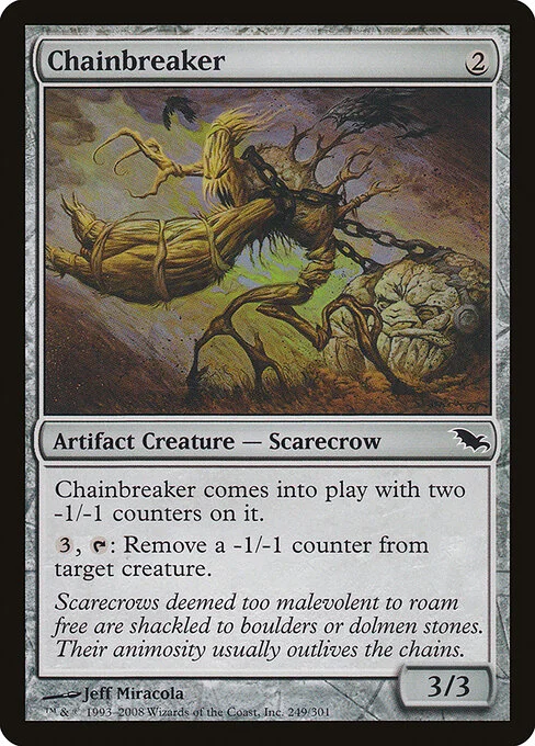 Chainbreaker, carta Magic di tipo Artifact Creature — Scarecrow illustrata da Jeff Miracola