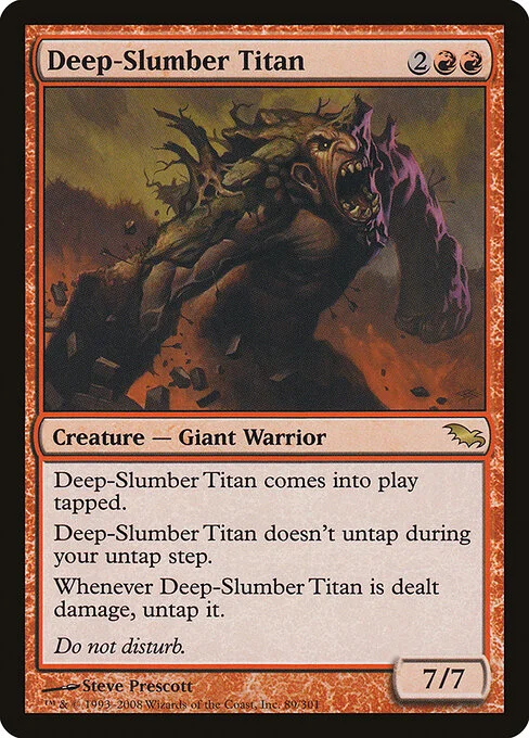 Deep-Slumber Titan, carta Magic di tipo Creature — Giant Warrior illustrata da Steve Prescott