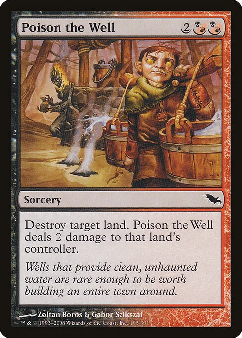 Poison the Well, carta Magic di tipo Sorcery illustrata da Zoltan Boros & Gabor Szikszai