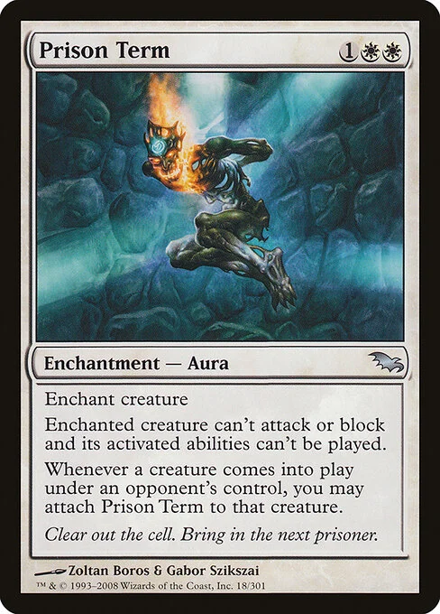 Prison Term, carta Magic di tipo Enchantment — Aura illustrata da Zoltan Boros & Gabor Szikszai