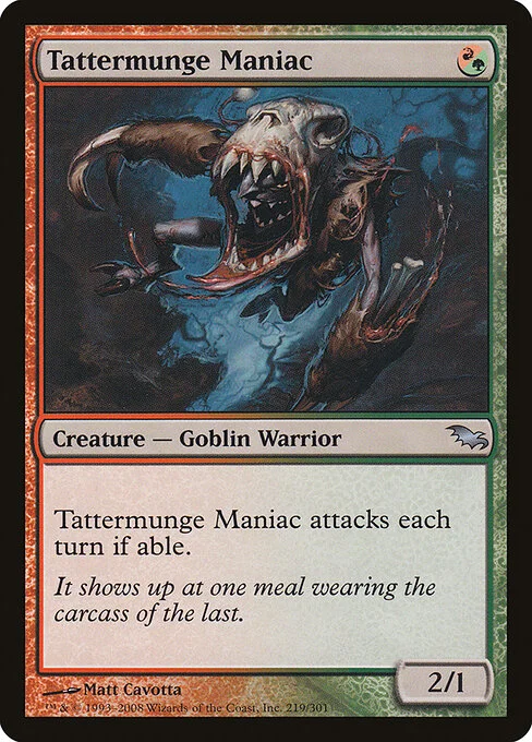 Tattermunge Maniac, carta Magic di tipo Creature — Goblin Warrior illustrata da Matt Cavotta