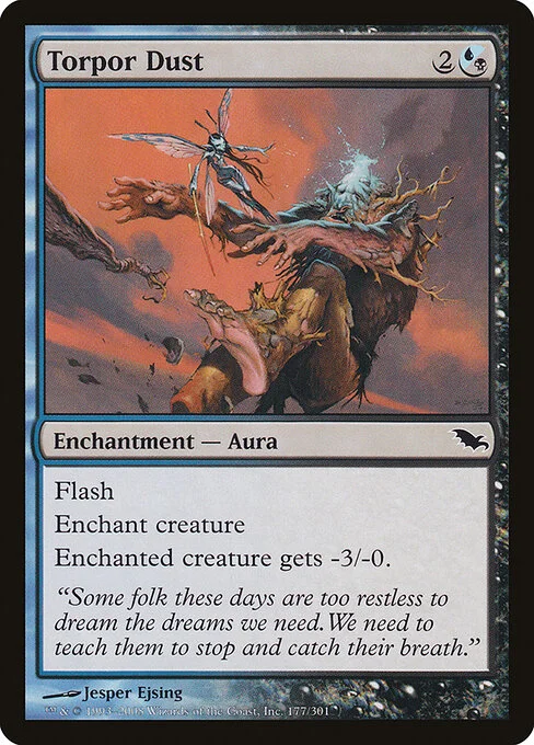 Torpor Dust, carta Magic di tipo Enchantment — Aura illustrata da Jesper Ejsing