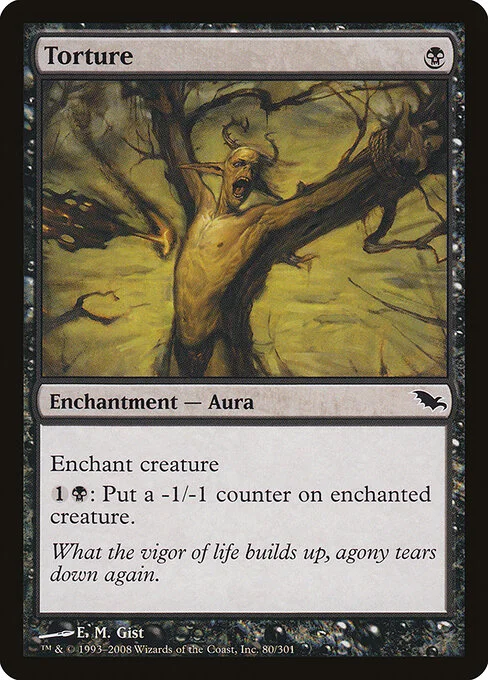 Torture, carta Magic di tipo Enchantment — Aura illustrata da E. M. Gist