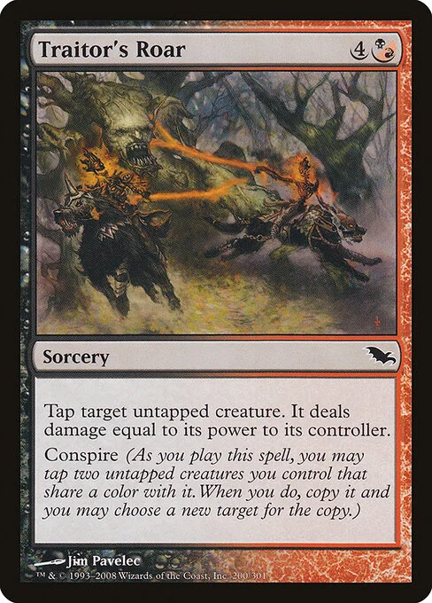 Traitor's Roar, carta Magic di tipo Sorcery illustrata da Jim Pavelec