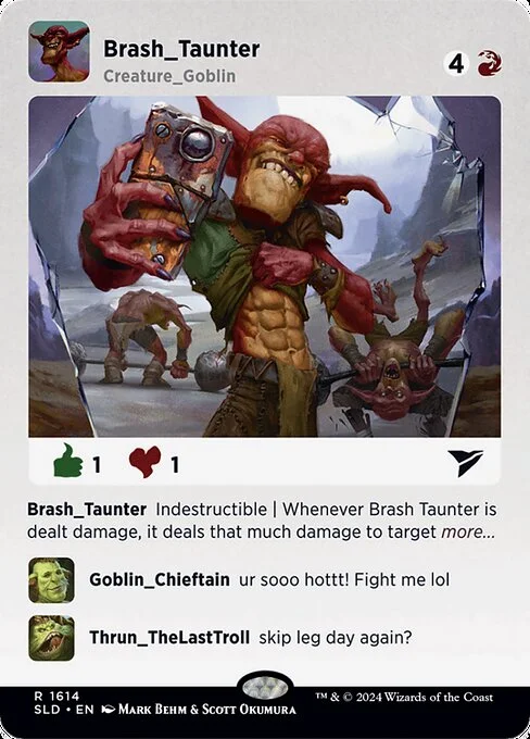 Brash Taunter, carta Magic di tipo Creature — Goblin illustrata da Mark Behm & Scott Okumura