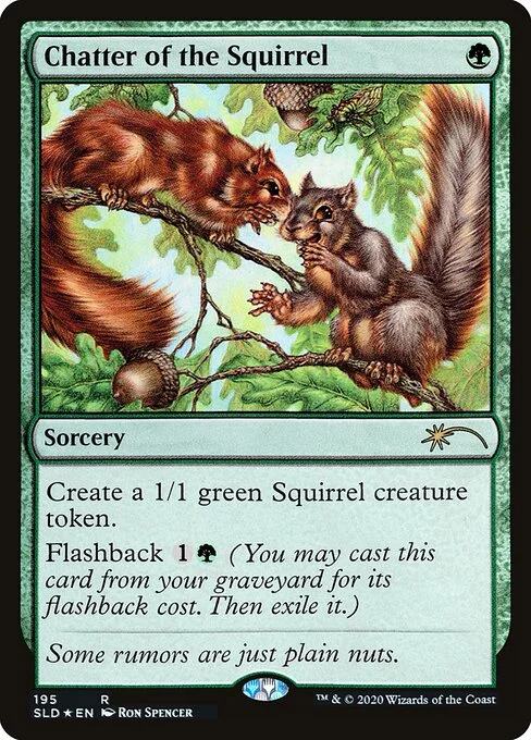 Chatter of the Squirrel, carta Magic di tipo Sorcery illustrata da Ron Spencer