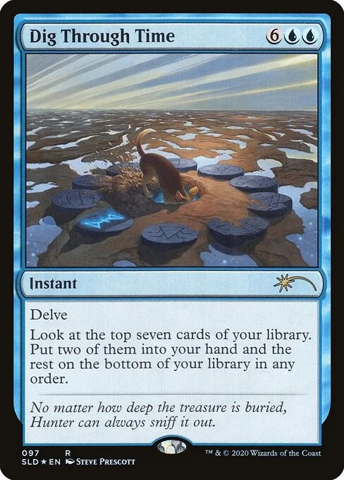 Dig Through Time, carta Magic di tipo Instant illustrata da Steve Prescott