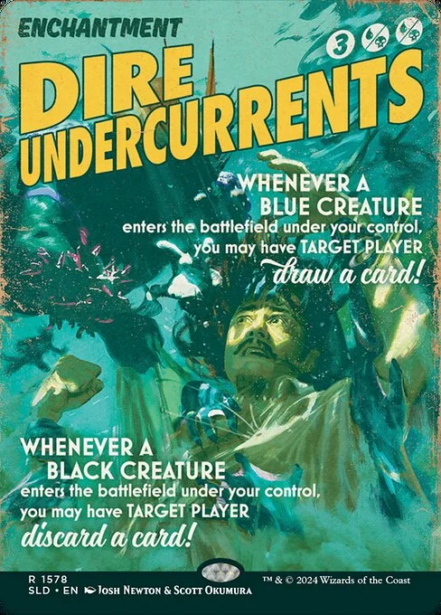 Dire Undercurrents, carta Magic di tipo Enchantment illustrata da Josh Newton & Scott Okumura