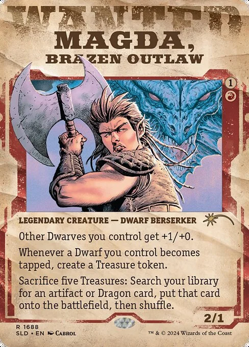Magda, Brazen Outlaw, carta Magic di tipo Legendary Creature — Dwarf Berserker illustrata da Cabrol