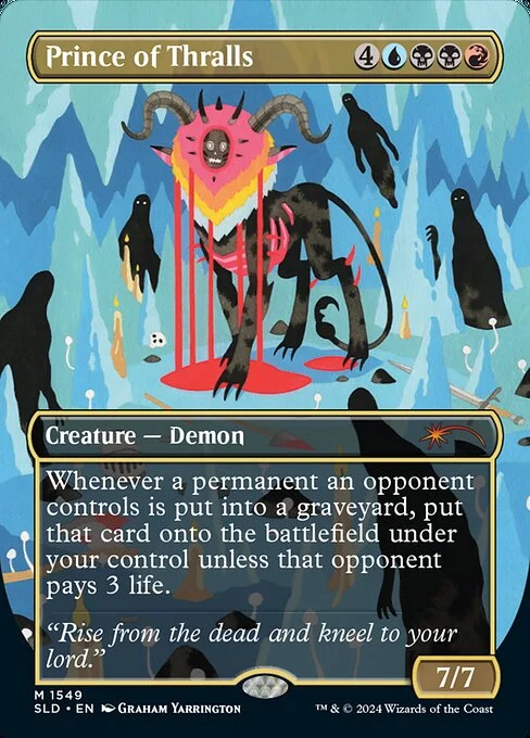 Prince of Thralls, carta Magic di tipo Creature — Demon illustrata da Graham Yarrington