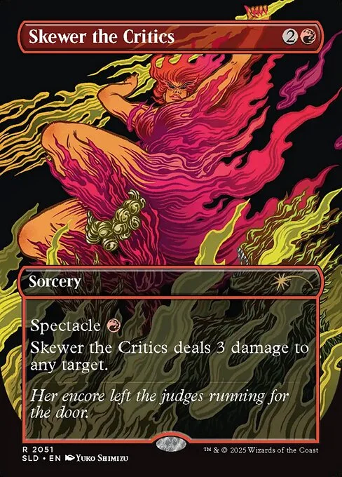 Skewer the Critics, carta Magic di tipo Sorcery illustrata da Yuko Shimizu