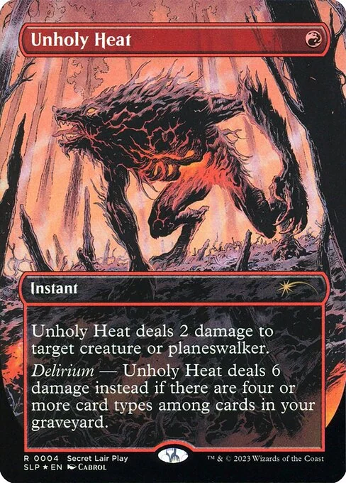 Unholy Heat, carta Magic di tipo Instant illustrata da Cabrol