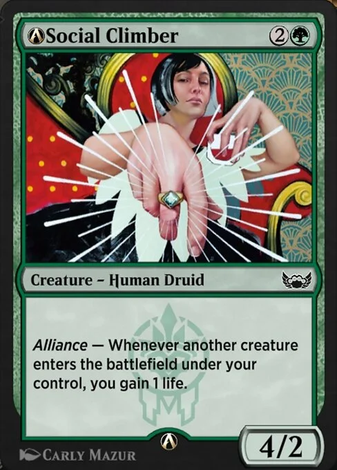 A-Social Climber, carta Magic di tipo Creature — Human Druid illustrata da Carly Mazur