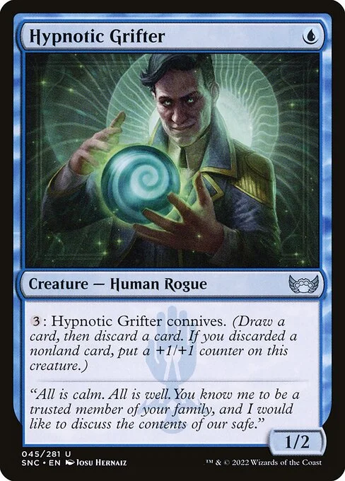 Hypnotic Grifter, carta Magic di tipo Creature — Human Rogue illustrata da Josu Hernaiz