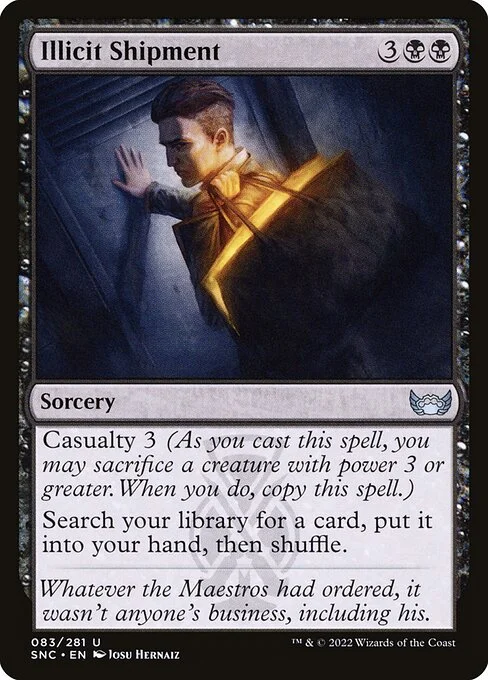 Illicit Shipment, carta Magic di tipo Sorcery illustrata da Josu Hernaiz
