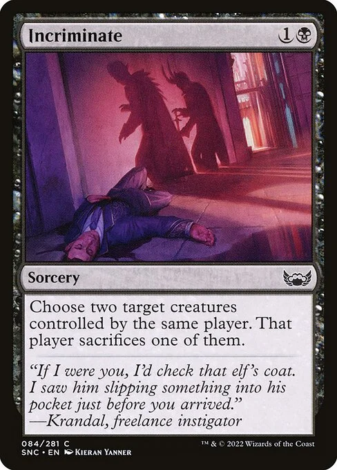 Incriminate, carta Magic di tipo Sorcery illustrata da Kieran Yanner