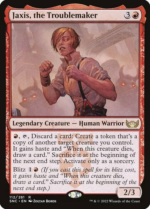 Jaxis, the Troublemaker, carta Magic di tipo Legendary Creature — Human Warrior illustrata da Zoltan Boros