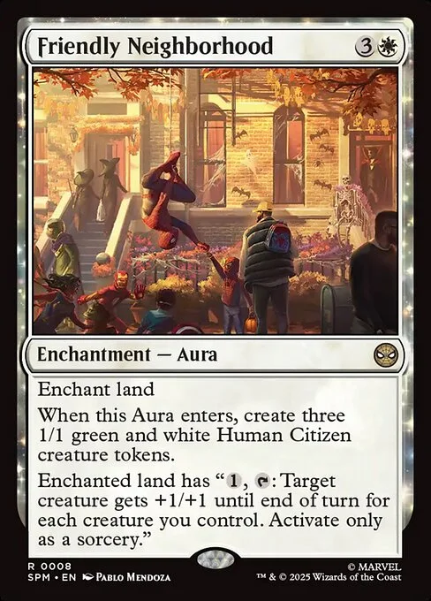 Friendly Neighborhood, carta Magic di tipo Enchantment — Aura illustrata da Pablo Mendoza