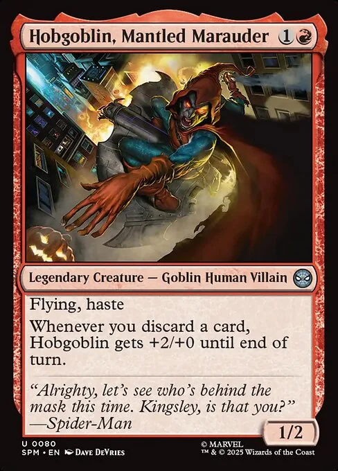 Hobgoblin, Mantled Marauder, carta Magic di tipo Legendary Creature — Goblin Human Villain illustrata da Dave DeVries