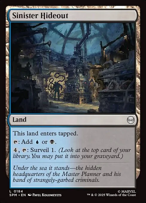 Sinister Hideout, carta Magic di tipo Land illustrata da Pavel Kolomeyets