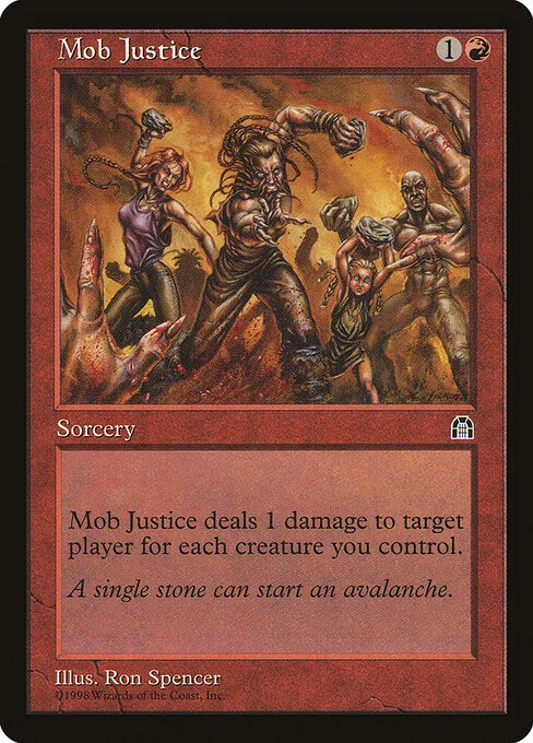 Mob Justice, carta Magic di tipo Sorcery illustrata da Ron Spencer