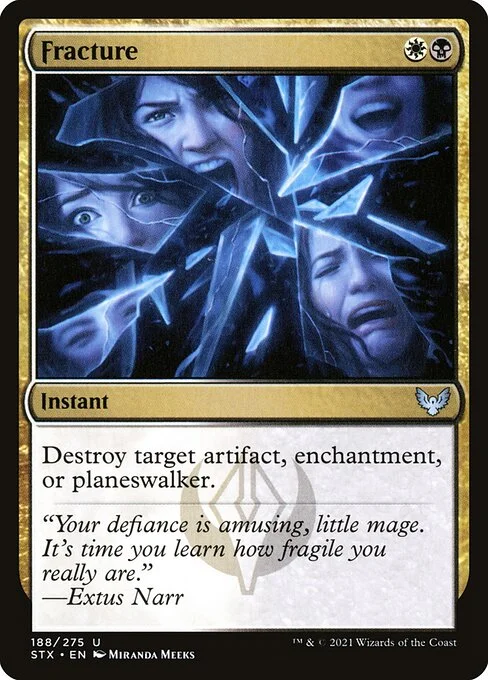 Fracture, carta Magic di tipo Instant illustrata da Miranda Meeks