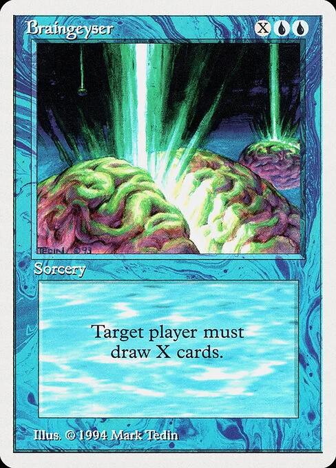 Braingeyser, carta Magic di tipo Sorcery illustrata da Mark Tedin