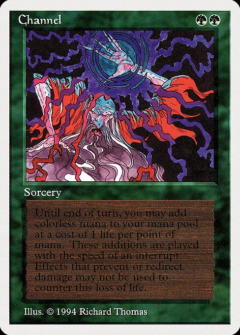 Channel, carta Magic di tipo Sorcery illustrata da Richard Thomas