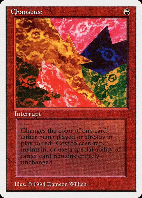 Chaoslace, carta Magic di tipo Instant illustrata da Dameon Willich
