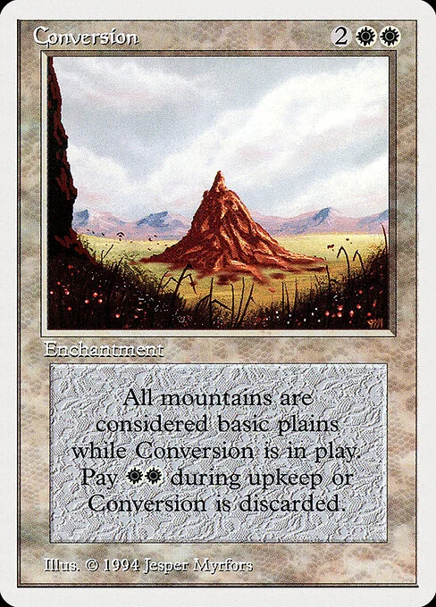 Conversion, carta Magic di tipo Enchantment illustrata da Jesper Myrfors