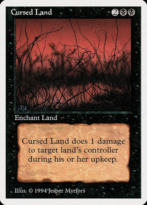 Cursed Land, carta Magic di tipo Enchantment — Aura illustrata da Jesper Myrfors