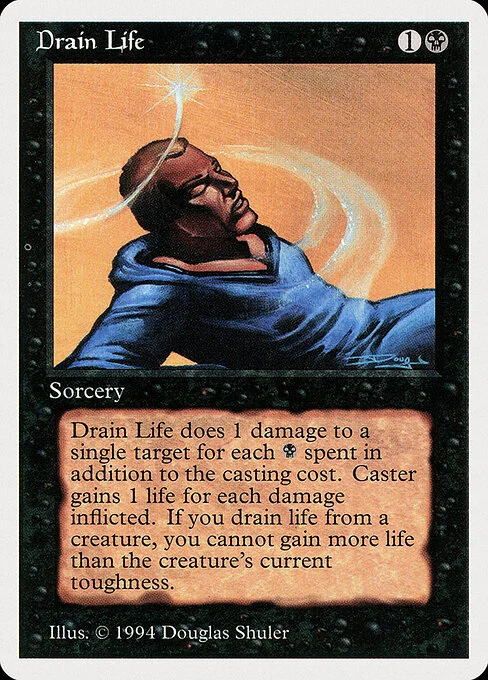 Drain Life, carta Magic di tipo Sorcery illustrata da Douglas Shuler