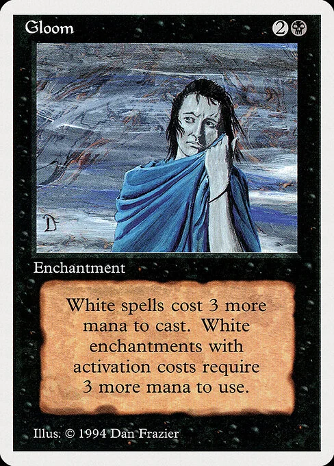 Gloom, carta Magic di tipo Enchantment illustrata da Dan Frazier