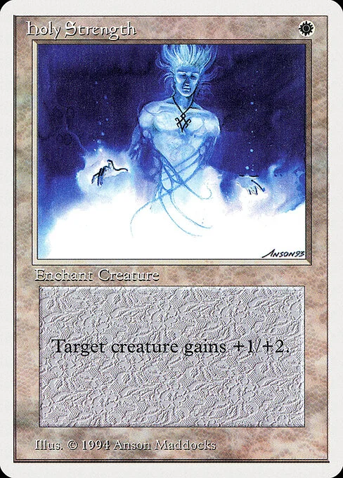 Holy Strength, carta Magic di tipo Enchantment — Aura illustrata da Anson Maddocks