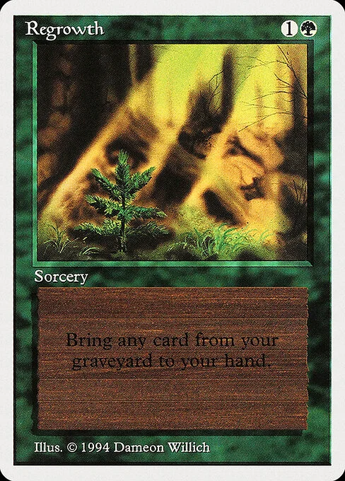 Regrowth, carta Magic di tipo Sorcery illustrata da Dameon Willich