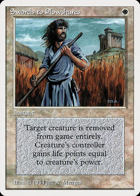 Swords to Plowshares, carta Magic di tipo Instant illustrata da Jeff A. Menges
