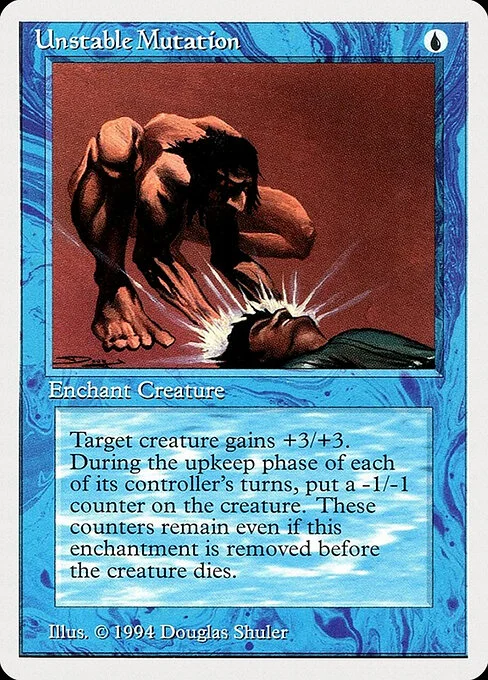 Unstable Mutation, carta Magic di tipo Enchantment — Aura illustrata da Douglas Shuler