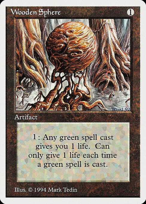 Wooden Sphere, carta Magic di tipo Artifact illustrata da Mark Tedin